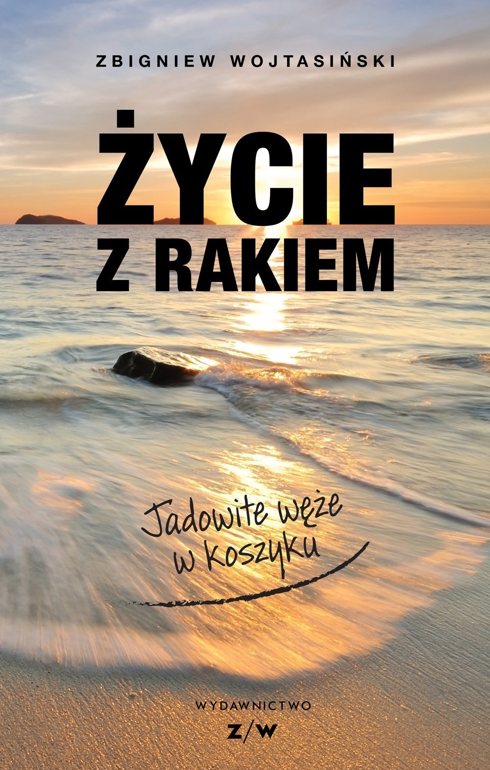Życie z rakiem, okładka Życie z rakiem, okładka